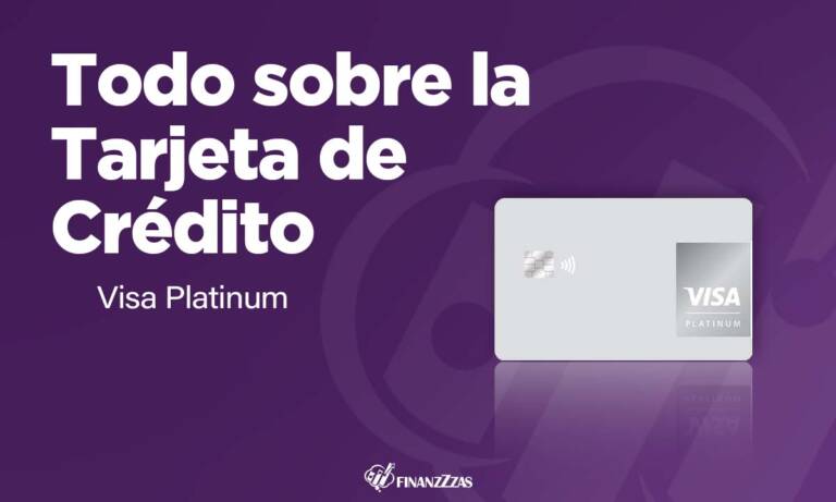 Tarjeta de Crédito Visa Platinum: Conoce todos los detalles y aprende a solicitar