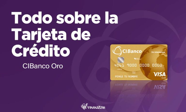 Tarjeta de Crédito CIBanco Oro: Conoce todos los detalles y aprende a solicitar