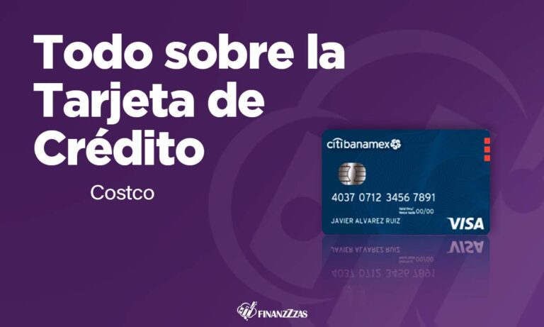 Tarjeta de Crédito Costco Citibanamex: Conoce todos los detalles y aprende a solicitar