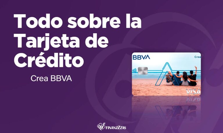 Tarjeta de Crédito Crea BBVA: Conoce todos los detalles y aprende a solicitar