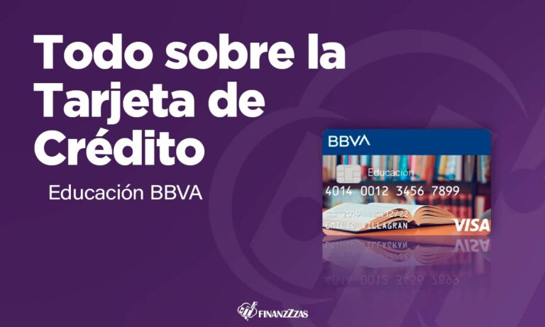 Tarjeta de Crédito Educación BBVA: Conoce todos los detalles y aprende a solicitar