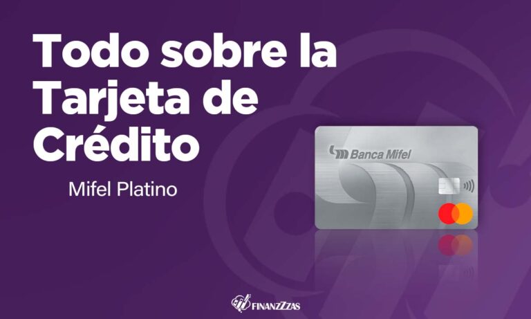 Tarjeta de Crédito Mifel Platino: Conoce todos los detalles y aprende a solicitar